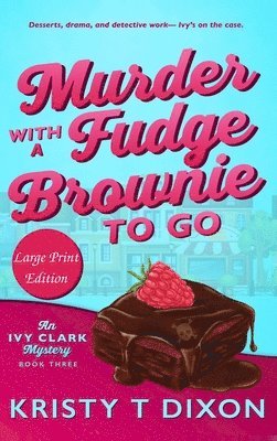 Murder With a Fudge Brownie to Go 1