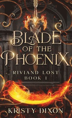 bokomslag Blade of the Phoenix (Riviand Lost Book 1)