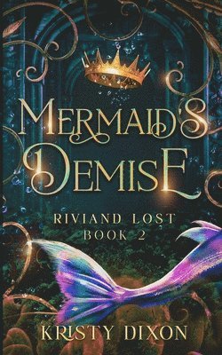 bokomslag Mermaid's Demise (Riviand Lost Book 2)