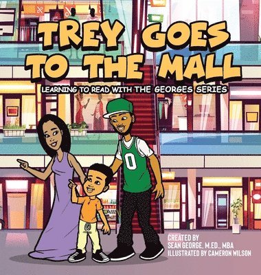 bokomslag Trey Goes To The Mall