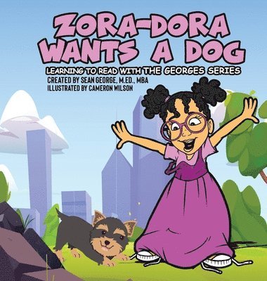 Zora-Dora Wants A Dog 1