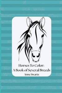 bokomslag Horses To Color