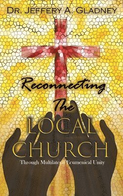 Reconnecting the Local Church 1