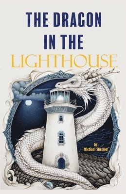 Dragon In The Lighthouse