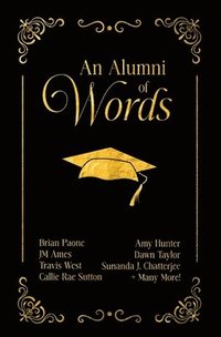 bokomslag An Alumni of Words