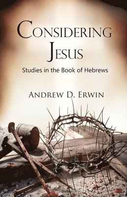 Considering Jesus 1