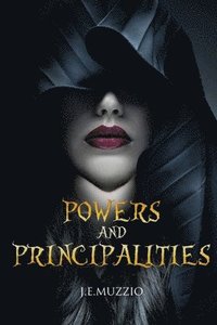 bokomslag POWERS And PRINCIPALITIES