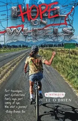 LL O'Brien - Hope on Wheels, Häftad. Tillgänglighet: Lägg i varukorg