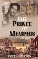 Joseph Coulson - Prince of Memphis, Häftad. Tillgänglighet: Lägg i varukorg