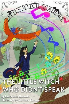 The Little Witch Who Didn't Speak 1