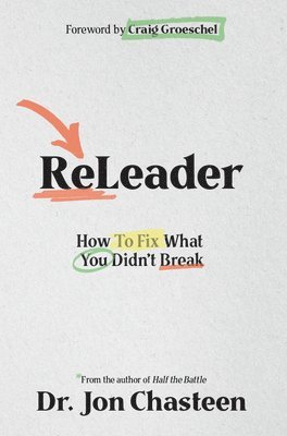 bokomslag Releader: How to Fix What You Didn't Break