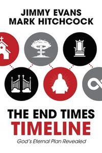 bokomslag The End Times Timeline (Multi-Pack): God's Eternal Plan Revealed