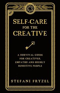 bokomslag Self-Care for the Creative