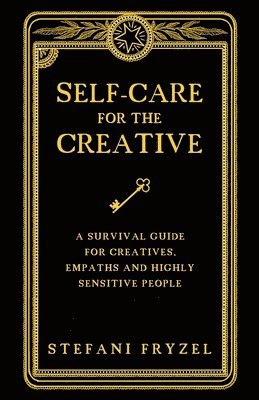 Self-Care for the Creative 1