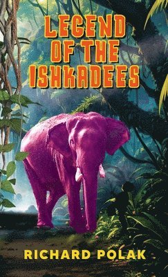 bokomslag Polak, R: Legend of the Ishkadees