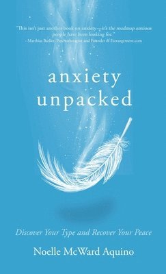 bokomslag Anxiety Unpacked