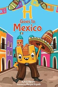 bokomslag H Goes to Mexico