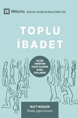 Toplu &#304;badet (Corporate Worship) (Turkish) 1