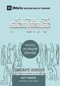 bokomslag Corporate Worship (Burmese)