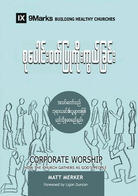 bokomslag Corporate Worship (Burmese)