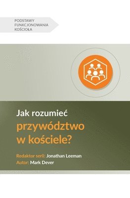 bokomslag Understanding Church Leadership / Jak rozumiec przywdztwo w ko&#347;ciele?