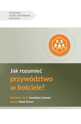 bokomslag Understanding Church Leadership / Jak rozumiec przywództwo w ko?ciele?