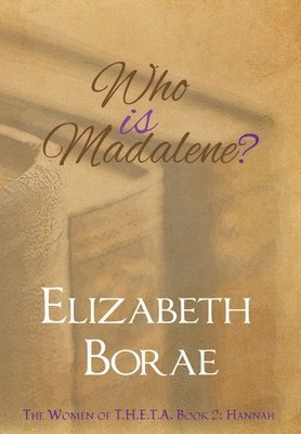 bokomslag Who Is Madalene?