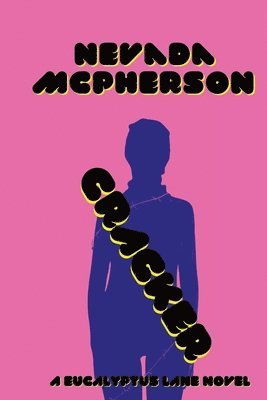 Nevada McPherson, Paige Johnson - Cracker, Häftad
