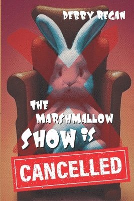 Paige Johnson, Remo Macartney - Marshmallow Show is Cancelled, Häftad