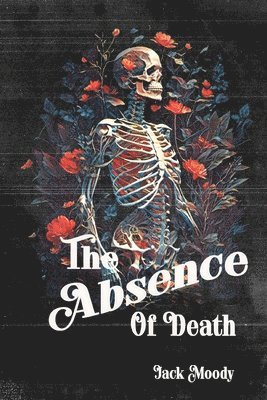 bokomslag Absence of Death