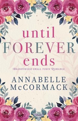 bokomslag Until Forever Ends