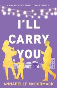 bokomslag I'll Carry You