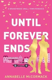 bokomslag Until Forever Ends