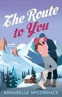 Annabelle McCormack - Route to You, Häftad. Tillgänglighet: Lägg i varukorg