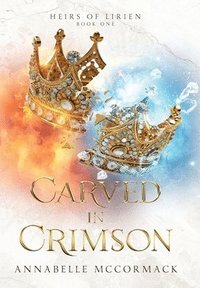 bokomslag Carved in Crimson: An Enemies to Lovers Romantic Fantasy