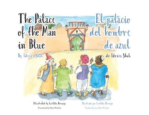The Palace of the Man in Blue / El palacio del hombre de azul 1