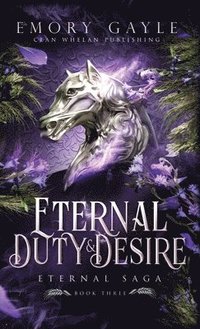 bokomslag Eternal Duty and Desire