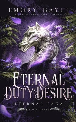 Eternal Duty and Desire 1