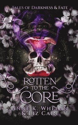 Rotten to the Core 1