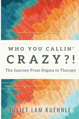 Who You Calling' Crazy 1