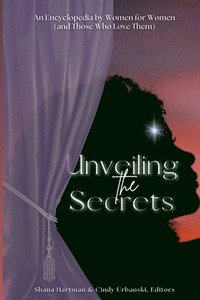 bokomslag Unveiling the Secrets