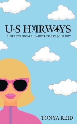 Tonya Reid - US Hairways, Häftad