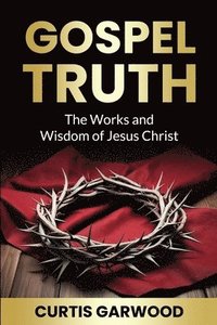 bokomslag Gospel Truth