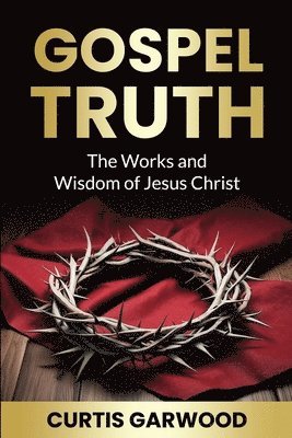 Gospel Truth 1