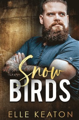 Elle Keaton - Snow Birds, Häftad