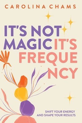 It's Not Magic; It's Frequency