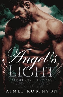 Angel's Light 1