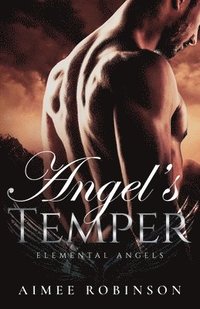 bokomslag Angel's Temper