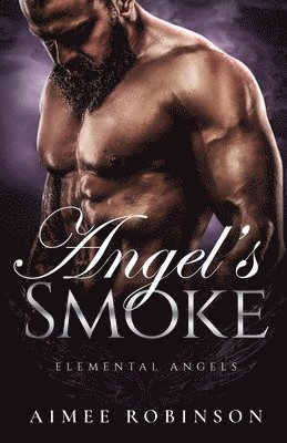 Angel's Smoke 1