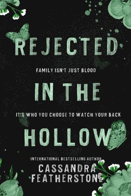 Cassandra Featherstone - Rejected in the Hollow, Häftad